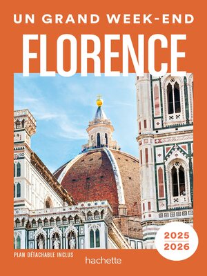 cover image of Florence. Un Grand Week-end